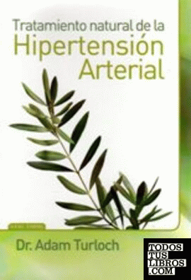 Tratamiento natural de la Hipertensión Arterial