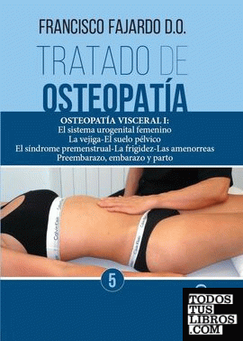 Tratado de osteopatía 5