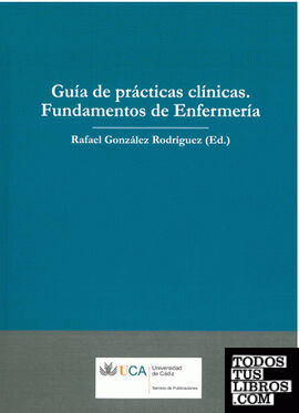 Guía de prácticas clínicas: fundamentos de enfermería