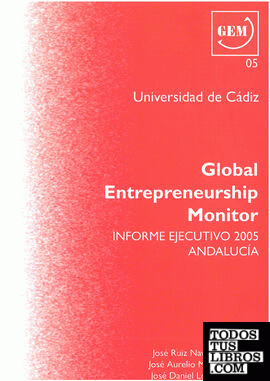 Global Entrepreneurship Monitor. 2005