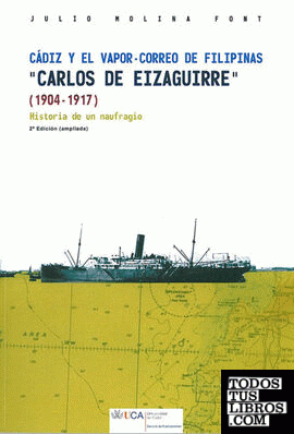 Cádiz y el vapor-correo de Filipinas "Carlos de Eizaguirre" (1904-1917)