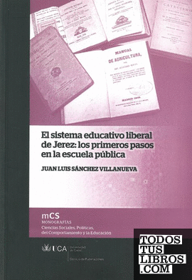 Sistema educativo liberal de Jerez: los primeros pasos en la escuela pública, el