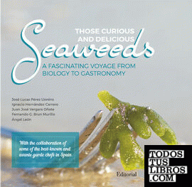 Those Curious and Delicious Seaweeds