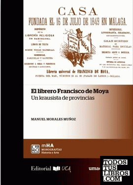 El librero Francisco de Moya. Un krausista de provincias