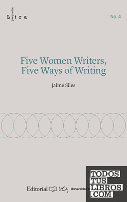 Five Women Writers, Five Ways of Writing