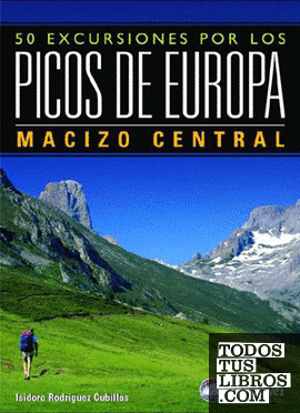 50 excursiones por los Picos de Europa