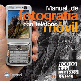 Manual de fotografía con teléfono móvil