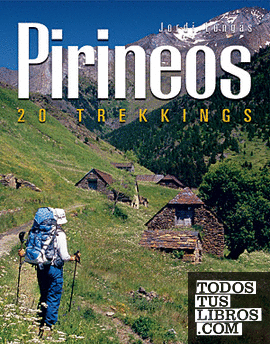 Pirineos. 20 trekkings