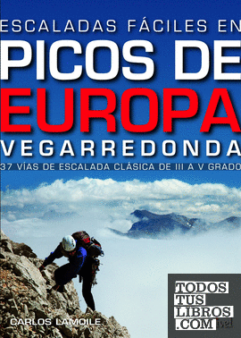 Escaladas fáciles en los Picos de Europa. Vegarredonda
