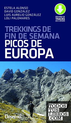 Trekkings de fin de semana por los Picos de Europa