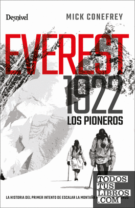 Everest 1922. Los pioneros