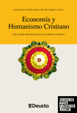Economía y Humanismo Cristiano
