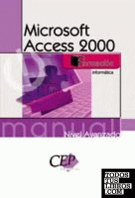Manual Microsoft Access 2000 avanzado