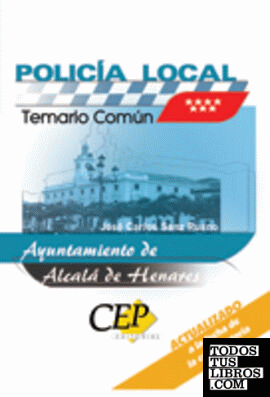 Temario Común Oposiciones Policía Local Ayuntamiento de Alcalá de Henares