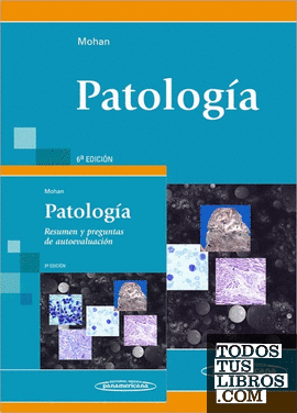 Patología + Resumen y preguntas de autoevaluación