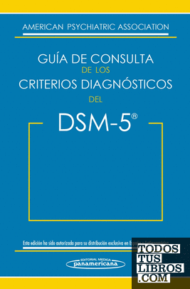 DSM5. Guía de Consulta de los Criterios Diagnósticos del DSM5