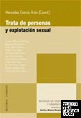 TRATA DE PERSONAS Y EXPLOTACIÓN SEXUAL.