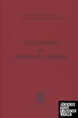 DICCIONARIO DE TÉRMINOS JURÍDICOS.