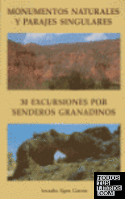 Monumentos naturales y enclaves singulares de Granada
