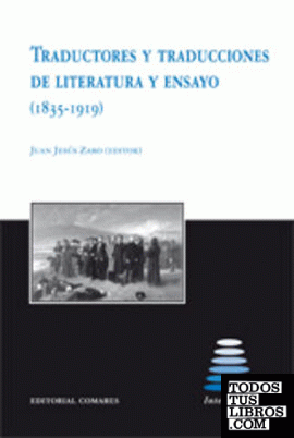 Traductores y traducciones de literatura y ensayo (1835-1919)