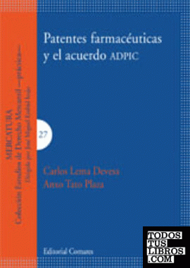 Patentes farmacéuticas y acuerdo ADPIC