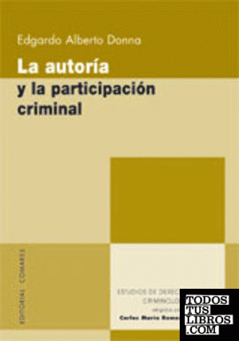 LA AUTORÍA Y LA PARTICIPACIÓN CRIMINAL.