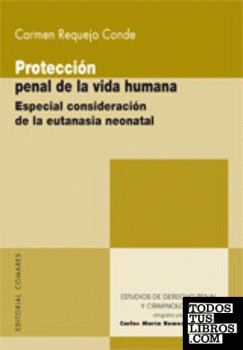 PROTECCIÓN PENAL DE LA VIDA HUMANA.