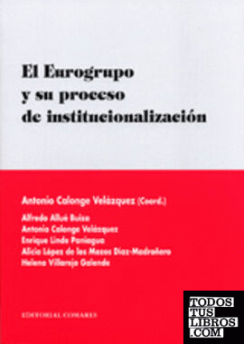 El Eurogrupo y su proceso de institucionalización