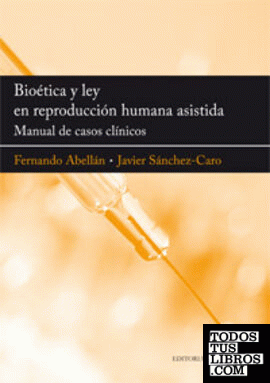 Bioética y reproducción humana asistida