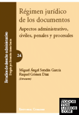 Régimen jurídico de los documentos