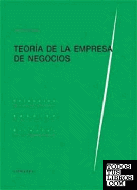 TEORÍA DE LA EMPRESA DE NEGOCIOS.