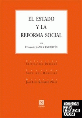 EL ESTADO Y LA REFORMA SOCIAL.