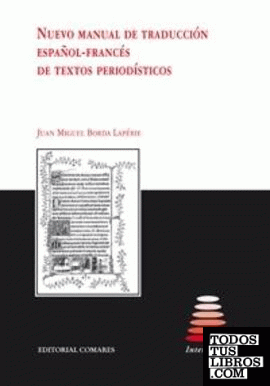 Nuevo manual de traducción español-francés de textos periodísticos