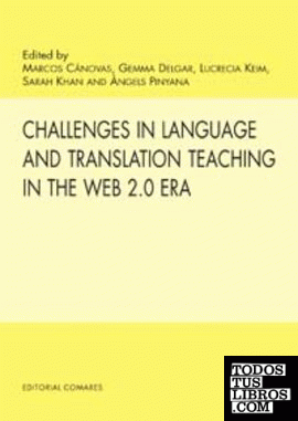 CHALLENGES IN LANGUAGE AND TRANSLATION TEACHING IN THE WEB 2.0 ERA.