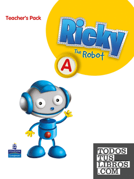 RICKY THE ROBOT A TEACHER'S PACK (CASTELLANO)