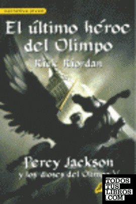 El último héroe del Olimpo (Percy Jackson y los dioses del Olimpo 5)