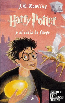 Harry Potter y el cáliz de fuego (Harry Potter 4)