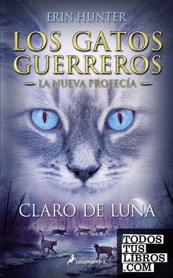 Aurora (Los Gatos | Profecía 3) de Hunter, Erin 978-84-9838-677-6