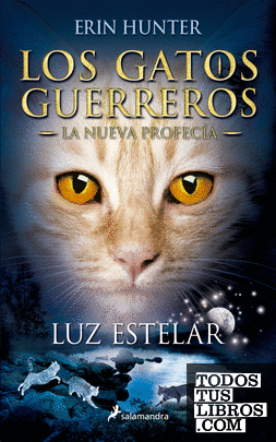Aurora (Los Gatos | Profecía 3) de Hunter, Erin 978-84-9838-677-6