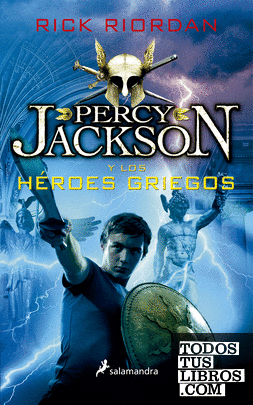 Percy Jackson y los héroes griegos (Percy Jackson)