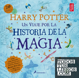 Un viaje por la historia de la magia (Harry Potter)
