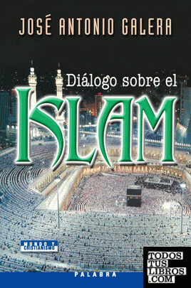 Diálogo sobre el Islam