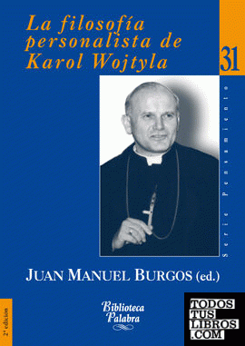 La filosofía personalista de Karol Wojtyla