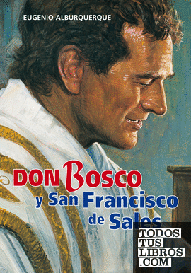 Don Bosco y san Francisco de Sales