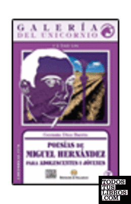 Poesías de Miguel Hernández para adolescentes y jovenes