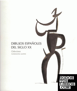 Dibujos españoles del siglo XX