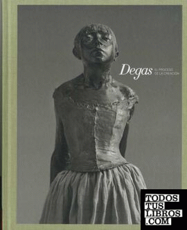 Degas, El proceso de la creación