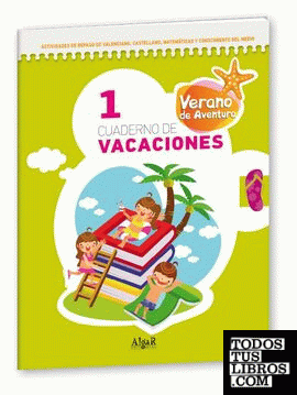 Cuaderno Vacaciones 1 -Verano Aventura 1