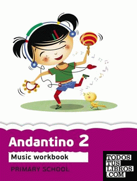 Andantino 2. Music Workbook Proyecto faro