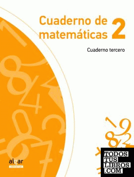 Cuaderno de Matemáticas 2. Cuaderno Tercero